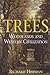 Trees: Woodland and Western...