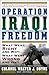 Operation Iraqi Freedom by Walter J. Boyne