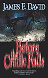 Before the Cradle Falls