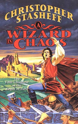 A Wizard in Chaos (Rogue Wizard, #6)