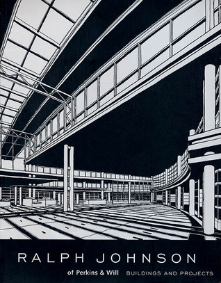 Ralph Johnson of Perkins & Will: Buildings and Projects