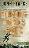 Nobody Comes Back by Donn Pearce