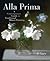 Alla Prima: A Contemporary ...