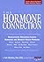 The Hormone Connection by Gale Maleskey