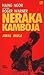 Neraka Kamboja 1: Awal Mula