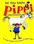 Do You Know Pippi Longstocking?