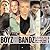 Boyz and the Bandz: The Hot...
