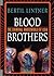Blood Brothers by Bertil Lintner