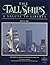 The Tall Ships: A Salute to Liberty July 4, 1986 (The Official Book of Operation Sail, 1986)
