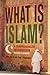 What Is Islam? by Chris Horrie