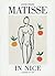 Matisse in Nice (The Universe of Art)