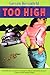 Too High