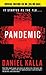 Pandemic by Daniel Kalla