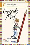 Querido Max/ Dear Max (Castillo De La Lectura Naranja / Orange Reading Castle) (Spanish Edition)