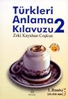 Türkleri Anlama Kılavuzu 2