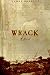 Wrack: A Novel