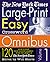 The New York Times Large-Print Easy Crossword Omnibus, Vol.1: 120 Easy-to-Read, Easy-to-Solve Puzzles from the Pages of The New York Times