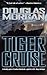 Tiger Cruise