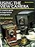 Using the View Camera by Steve Simmons