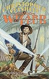 A Wizard in a Feud (Rogue Wizard, #10) A Wizard in a Feud (Rogue Wizard, #10)