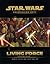 Living Force Campaign Guide (Star Wars Roleplaying Game)