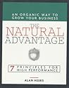 Natural Advantage: Alan Heeks on the Organic Way of Working Better