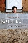 Gutted: Down to t...