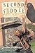 Second Fiddle: Or How to Te...