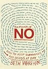 The Power of No: How to Keep Blowhards and Bozos at Bay