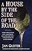 A House By The Side Of The Road by Jan Gleiter A House By The Side Of The Road by Jan Gleiter