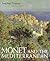 Monet and the Mediterranean