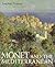Monet and the Mediterranean