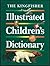 The Kingfisher Illustrated Children's Dictionary by John Grisewood
