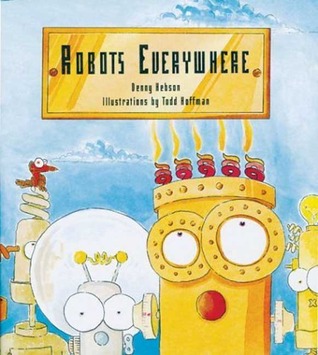 Robots Everywhere (Hardcover)