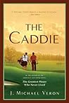 The Caddie The Caddie