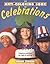 The Anti-Coloring Book of Celebrations: Creative Activities for Ages 6 and Up