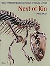 Next of Kin: Great Fossils at the American Museum of Natural History