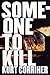 Someone To Kill
