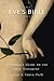 Eve's Bible: A Woman's Guide to the Old Testament