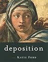 Deposition: Poems