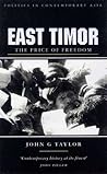 East Timor: The Price of Freedom