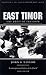 East Timor by John G.  Taylor