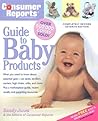 Consumer Reports Guide To Baby Products