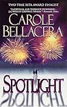 Spotlight by Carole Bellacera