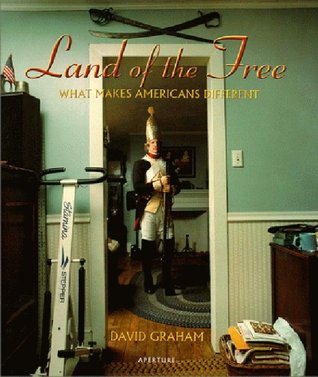 Land of the Free: What Makes Americans Different (Hardcover)