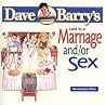 Dave Barry's Guide to Marriage and/or Sex Dave Barry's Guide to Marriage and/or Sex