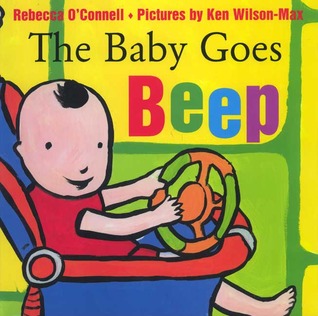 The Baby Goes Beep (Hardcover)