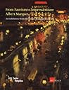 From Fauvism to Impressionism: Albert Marquet