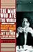 The Man Who Ate the World by Jay Rayner