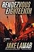 Rendezvous Eighteenth (Amer...